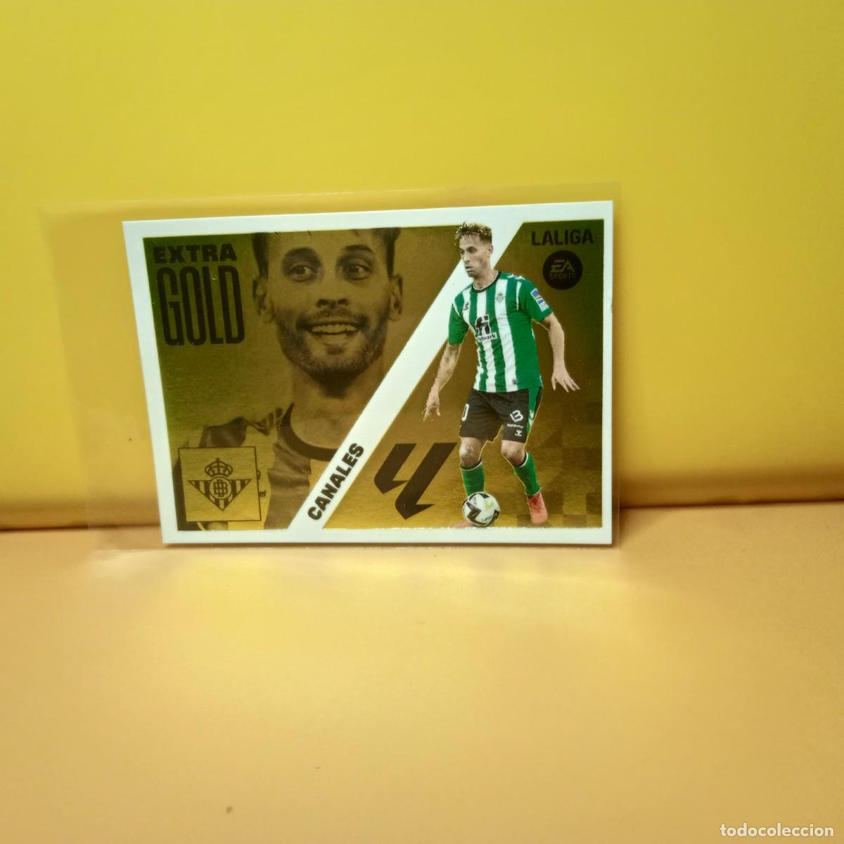 Cromos de f&uacute;tbol: EDICIONES ESTE 2023 2024 23 24 EXTRA GOLD REAL BETIS CANALES 1&ordf; EDICI&Oacute;N