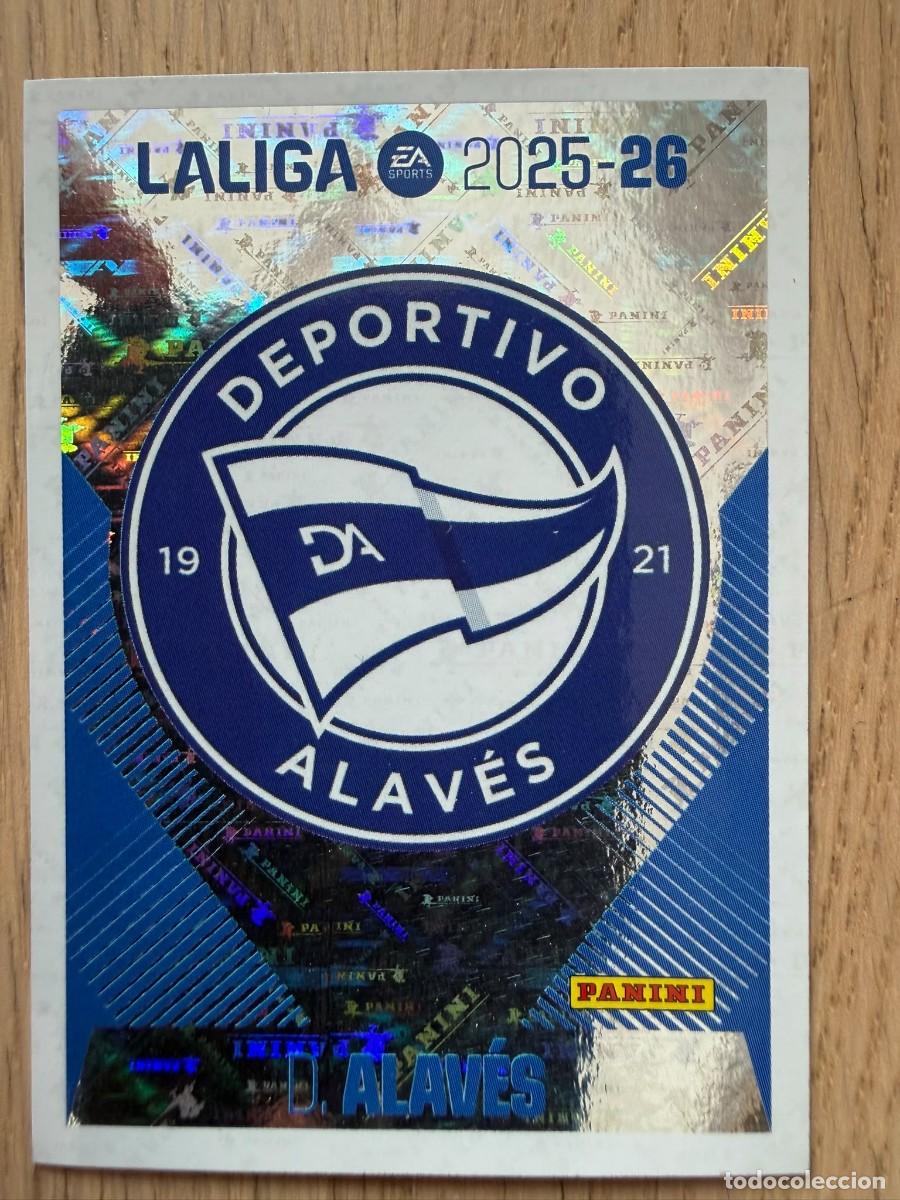 Cromos de f&uacute;tbol: 1 ESCUDO ALAVES 25 26 2025 2026 LIGA EA SPORTS COLECCIONES ESTE SIN PEGAR STICKER