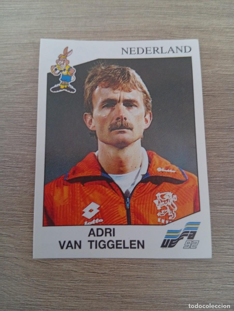 Cromos de f&uacute;tbol: ADRI VAN TIGGELEN 122 HOLANDA PANINI EUROCOPA EURO 1992 92 NUNCA PEGADO SIN PEGAR