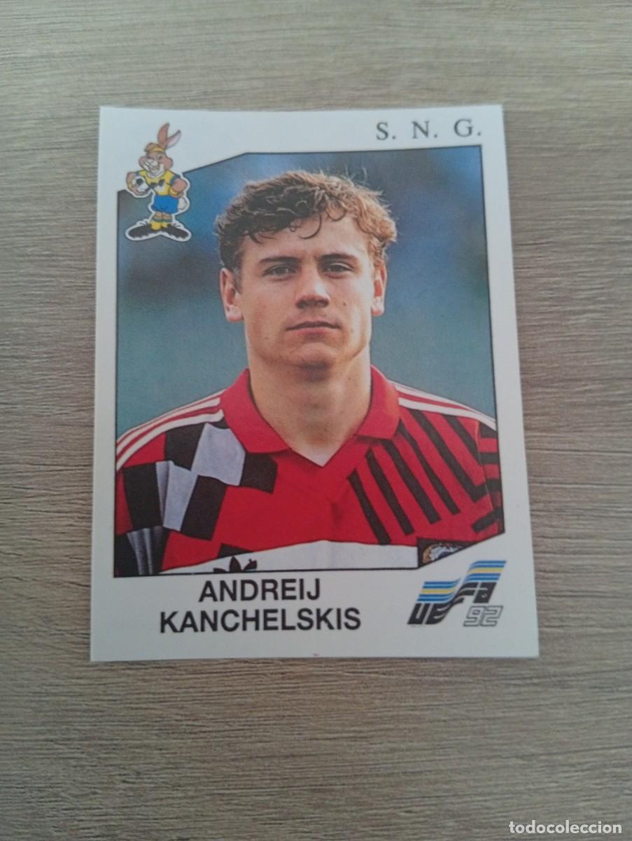Cromos de f&uacute;tbol: ANDREIJ KANCHELSKIS 179 UNION SOVIETICA SNG PANINI EUROCOPA EURO 1992 92 NUNCA PEGADO SIN PEGAR