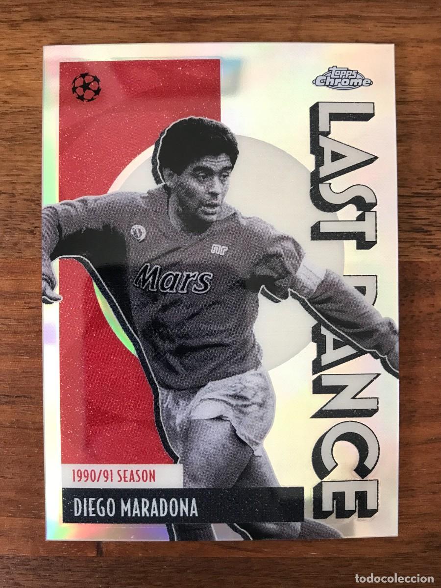 Cromos de f&uacute;tbol: DIEGO MARADONA - NAPOLI NAPOLES - LAST DANCE - TOPPS CHROME UEFA CLUB COMPETITIONS 2025 2026 25 26