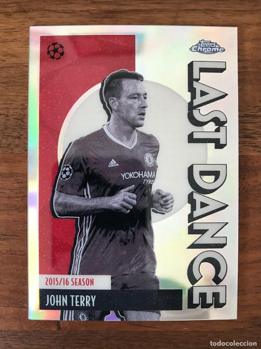 Cromos de f&uacute;tbol: JOHN TERRY - CHELSEA - LAST DANCE - TOPPS CHROME UEFA CLUB COMPETITIONS 2025 2026 25 26