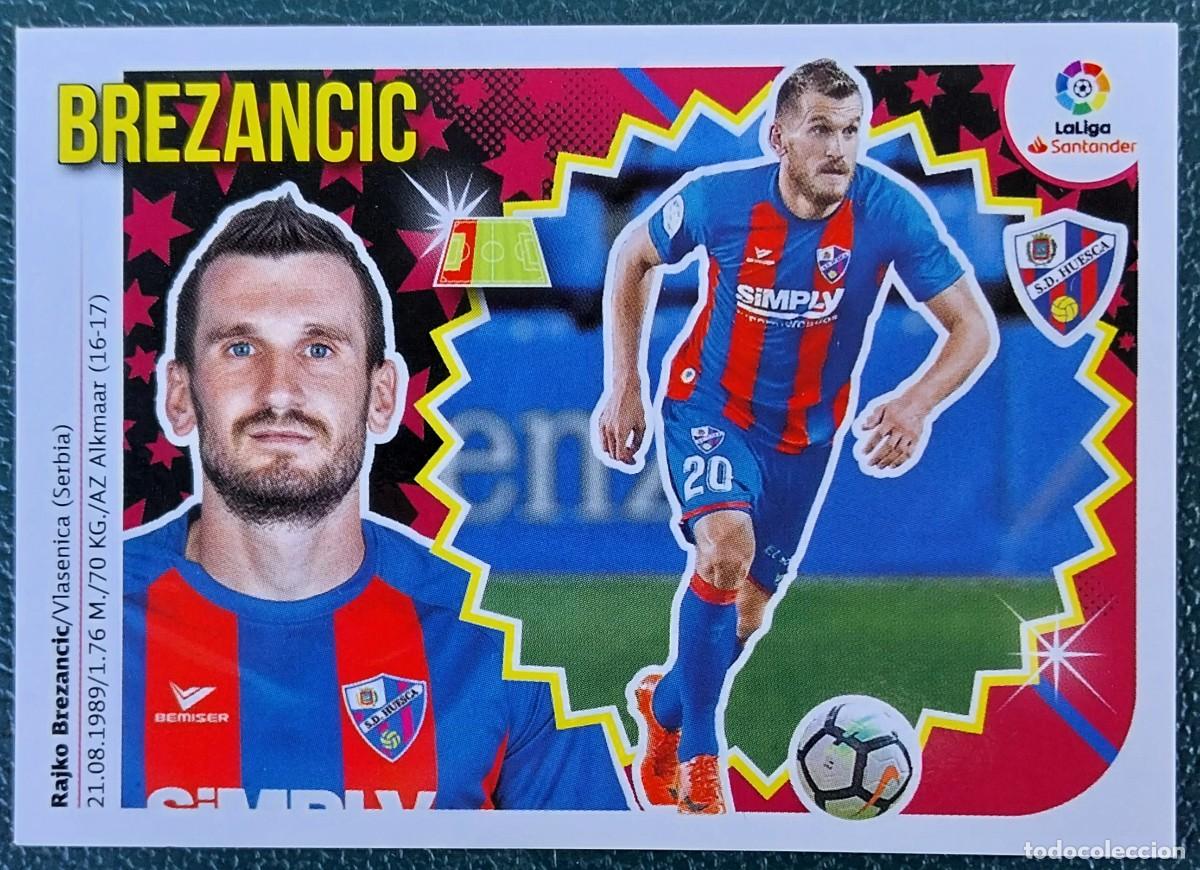 Cromos de f&uacute;tbol: 7A / 7 A BREZANCIC SD HUESCA CROMOS ALBUM EDICIONES ESTE 2018 2019 18 19