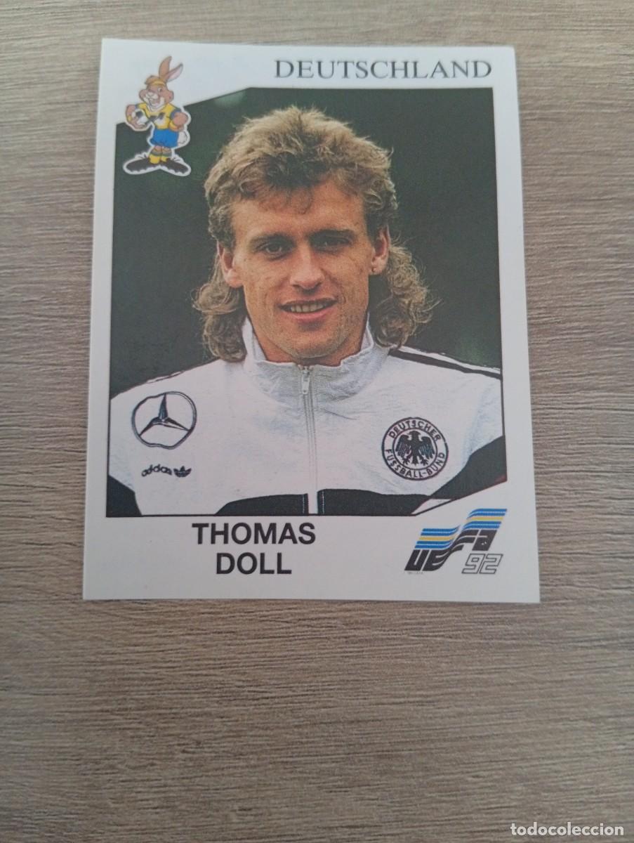Cromos de f&uacute;tbol: THOMAS DOLL 204 ALEMANIA PANINI EUROCOPA EURO 1992 92 NUNCA PEGADO SIN PEGAR