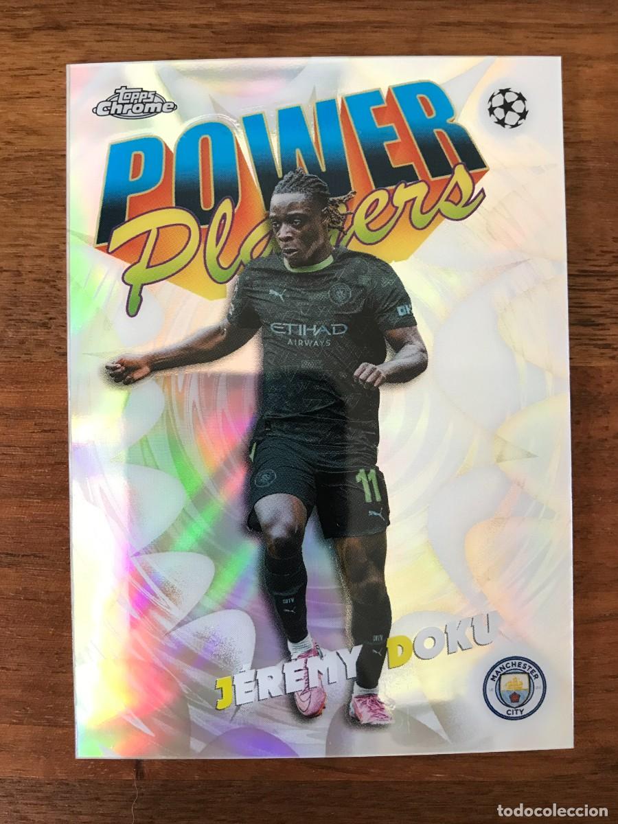 Cromos de f&uacute;tbol: JEREMY DOKU - MANCHESTER CITY - POWER PLAYERS - TOPPS CHROME UEFA CLUB COMPETITIONS 2025 2026