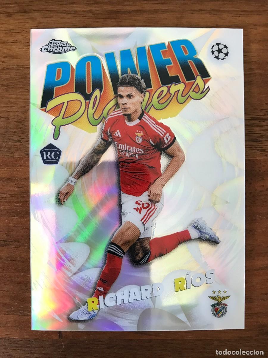 Cromos de f&uacute;tbol: RICHARD RIOS - BENFICA - ROOKIE CARD - POWER PLAYERS - TOPPS CHROME UEFA CLUB COMPETITIONS 2025 2026