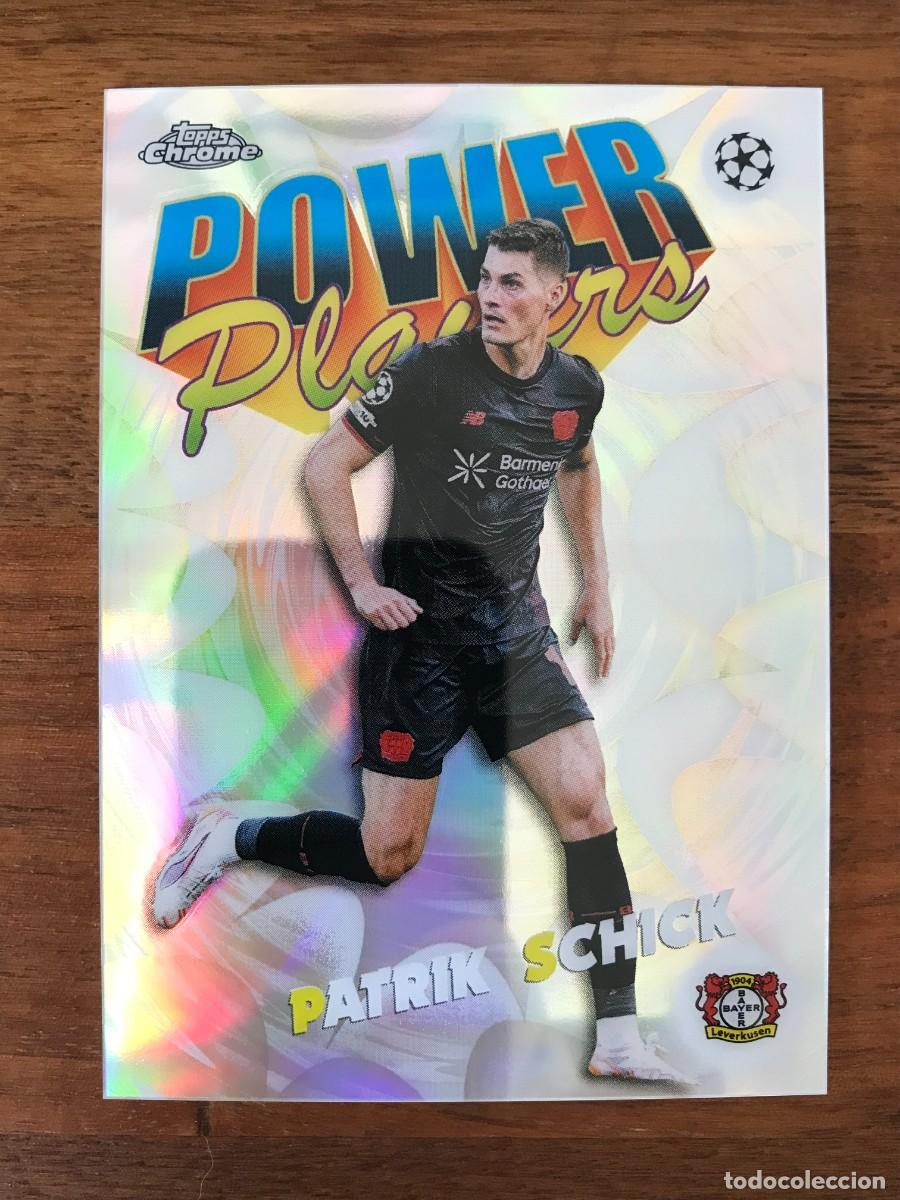 Cromos de f&uacute;tbol: PATRIK SHICK - BAYER LEVERKUSEN - POWER PLAYERS - TOPPS CHROME UEFA CLUB COMPETITIONS 2025 2026