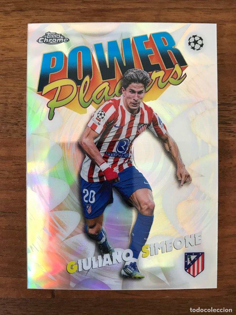 Cromos de f&uacute;tbol: GIULIANO SIMEONE - ATLETICO MADRID - POWER PLAYERS - TOPPS CHROME UEFA CLUB COMPETITIONS 2025 2026