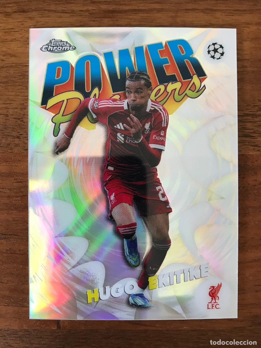 Cromos de f&uacute;tbol: HUGO EKITIKE - LIVERPOOL - POWER PLAYERS - TOPPS CHROME UEFA CLUB COMPETITIONS 2025 2026
