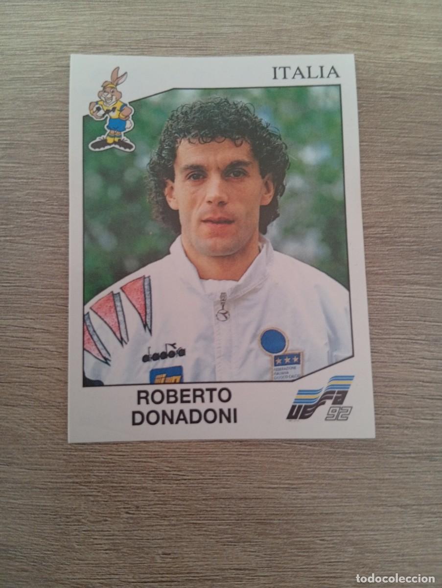 Cromos de f&uacute;tbol: ROBERTO DONADONI 249 ITALIA PANINI EUROCOPA EURO 1992 92 NUNCA PEGADO SIN PEGAR
