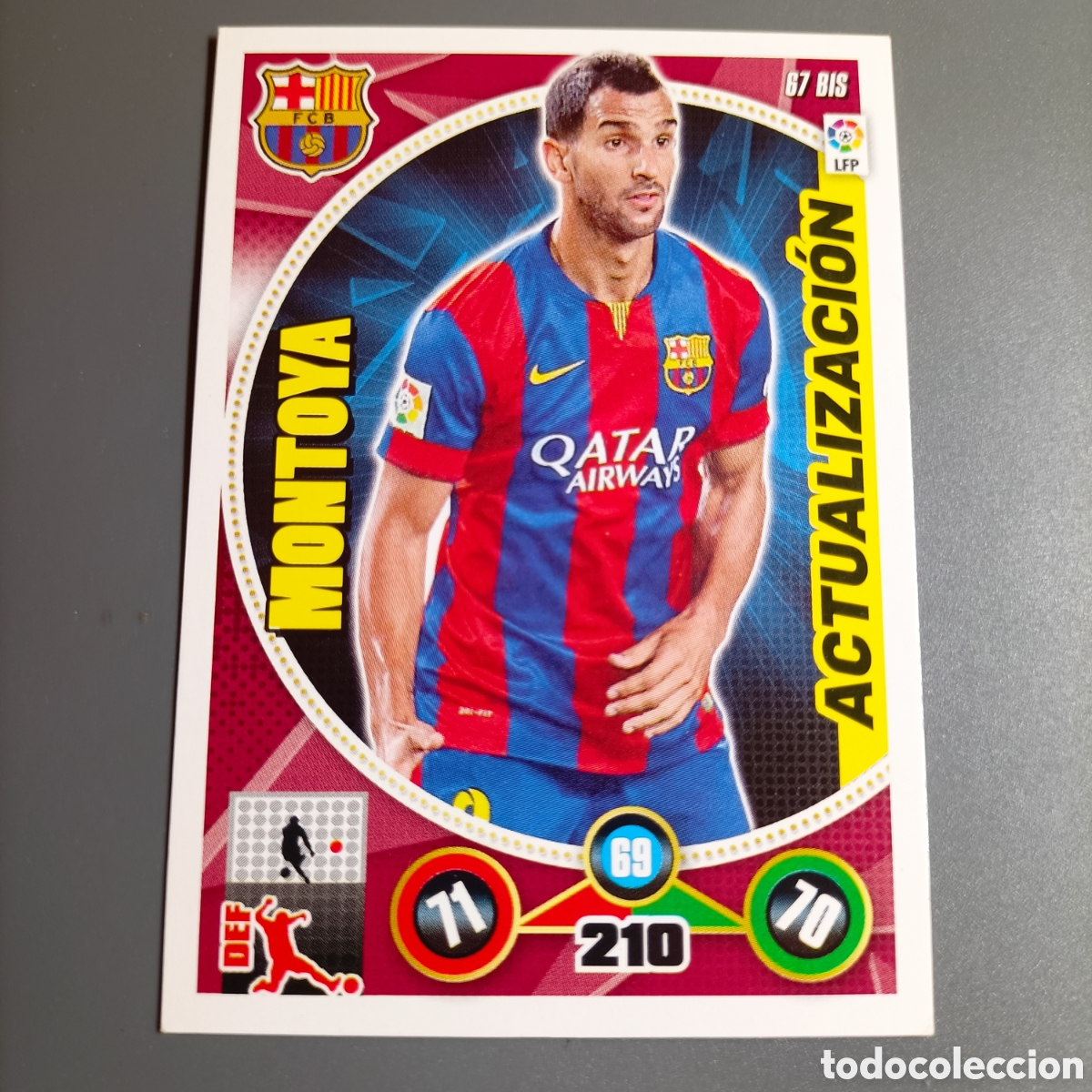 Football Stickers: ADRENALYN. LIGA 2014-2015 (FC BARCELONA) №67 BIS. MONTOYA / ACTUALIZACI&Oacute;N