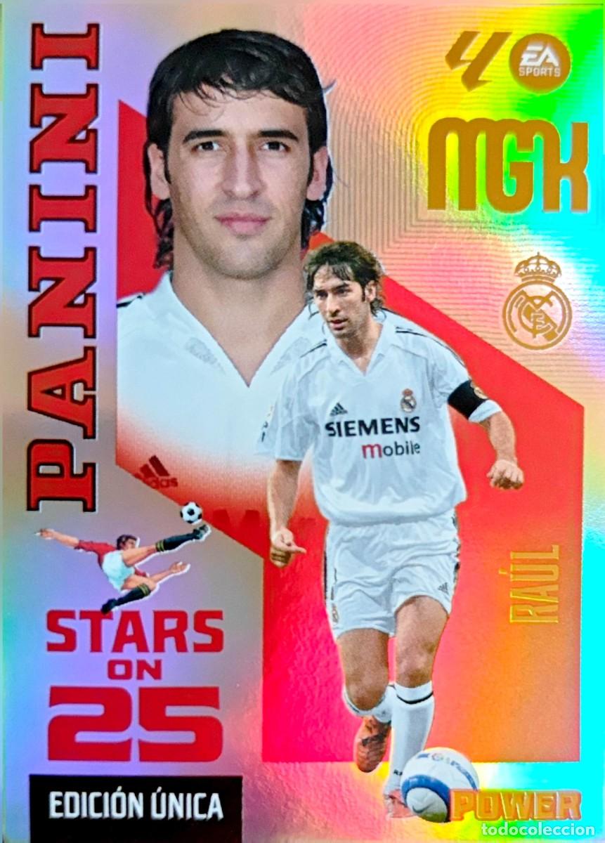Cromos de f&uacute;tbol: 426 P 426P Raul - Real Madrid - Stars on 25 - POWER UNICA - PANINI Megacracks MGK 2026 2027 26 27