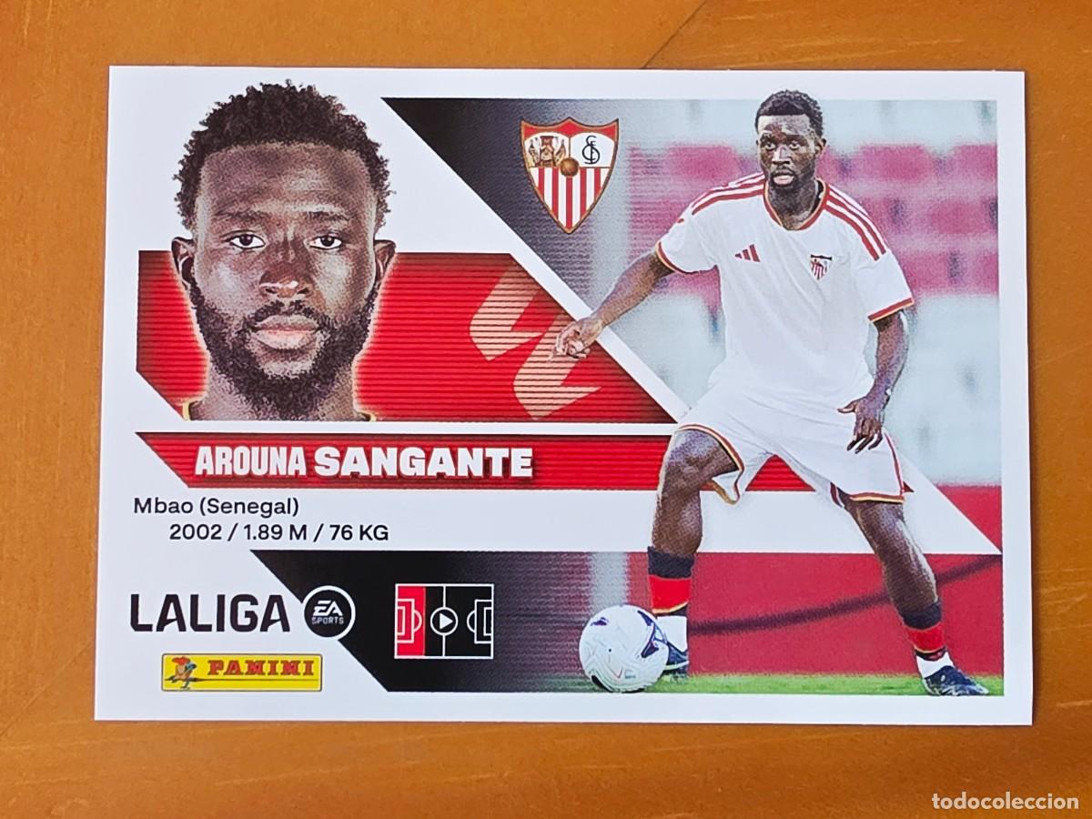 Cromos de f&uacute;tbol: &Uacute;ltimos Fichajes 17 Arouna Sangante, Sevilla FC, Panini Ediciones Liga Este 2026 2027 26 27