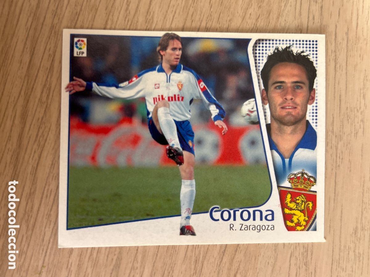 Cromos de f&uacute;tbol: CORONA ZARAGOZA BAJA LIGA ESTE 2004 2005 04 05 NUNCA PEGADO SIN PEGAR