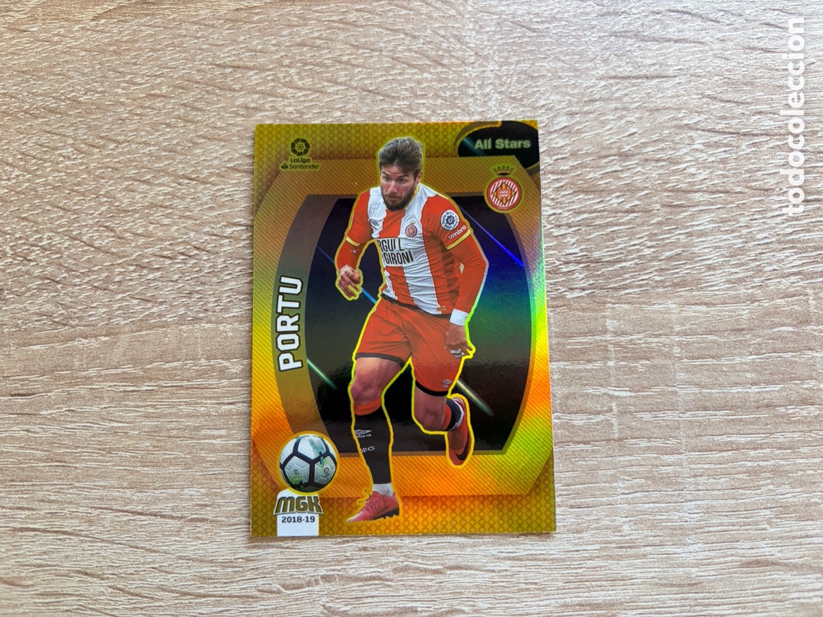 Cromos de f&uacute;tbol: 268 PORTU ALL STARS ORO MEGACRACKS MGK 2018 2019 18 19 GIRONA FC
