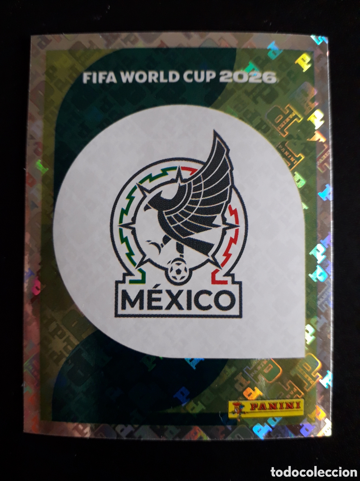 Cromos de f&uacute;tbol: ESCUDO M&Eacute;XICO MEX 1 MUNDIAL F&Uacute;TBOL 2026 FIFA WORLD CUP PANINI SIN PEGAR PEDIDO M&Iacute;NIMO 3&euro;