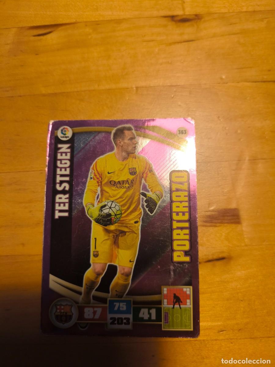 Cromos de f&uacute;tbol: Ter Stegen Porterazo Adrenalyn XL 2015-16