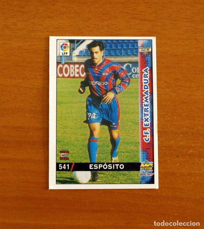 Cromos de f&uacute;tbol: Extremadura -N&ordm; 541 Esp&oacute;sito -&Uacute;ltima Hora -Mundicromo Las Fichas de la Liga 1998-1999-98-99