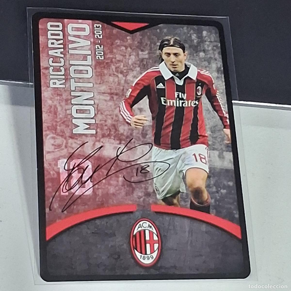 Cromos de f&uacute;tbol: D4 18 RICARDO MONTOLIVO SIGNED FIRMA MILAN 2012-2013 12 13 TOUCH PLAYERS CARDS PREZIOSI CARTAMUNDI