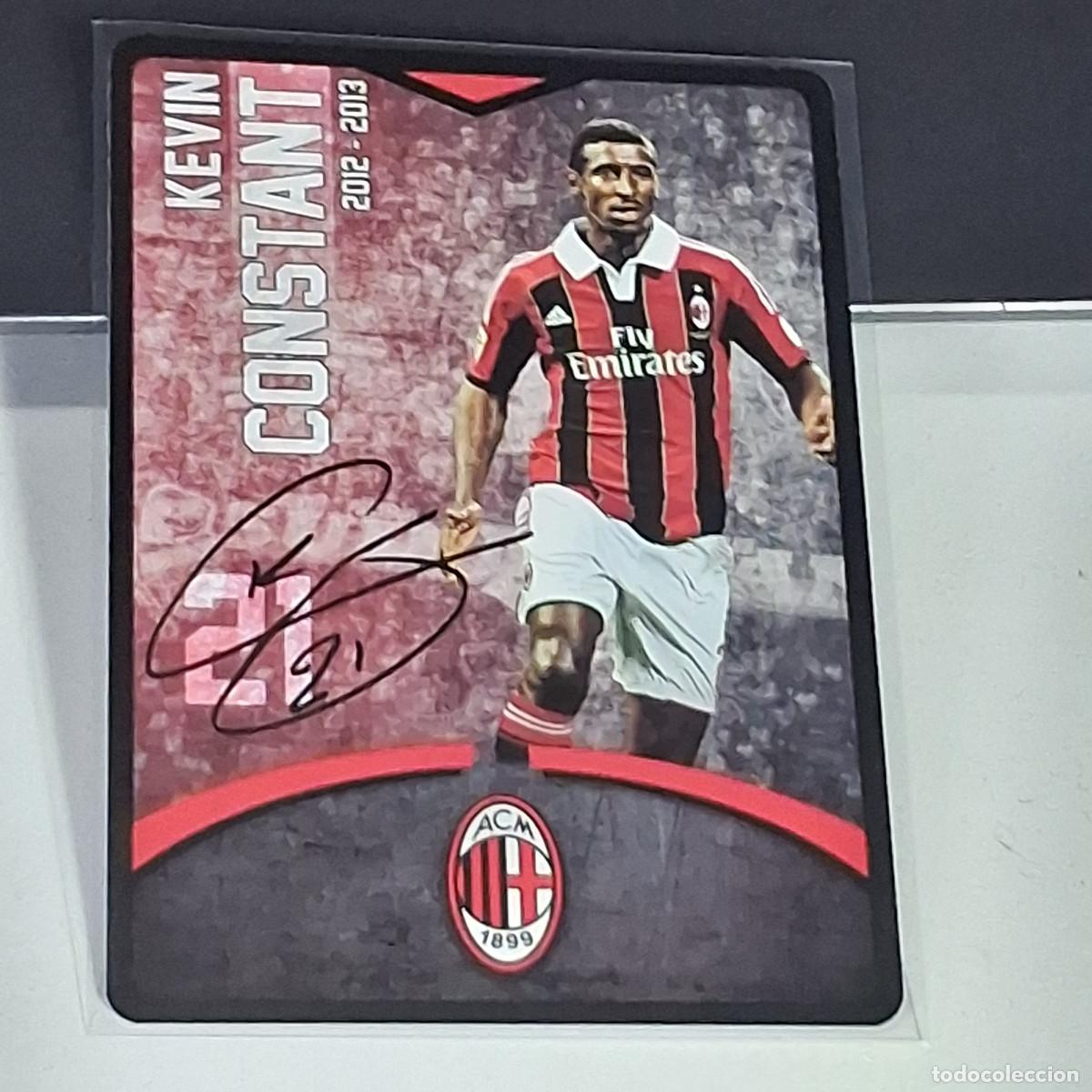 Fu&szlig;ball-Sticker: D4 21 KEVIN CONSTANT SIGNED FIRMA AC MILAN 2012-2013 12 13 TOUCH PLAYERS CARDS PREZIOSI CARTAMUNDI