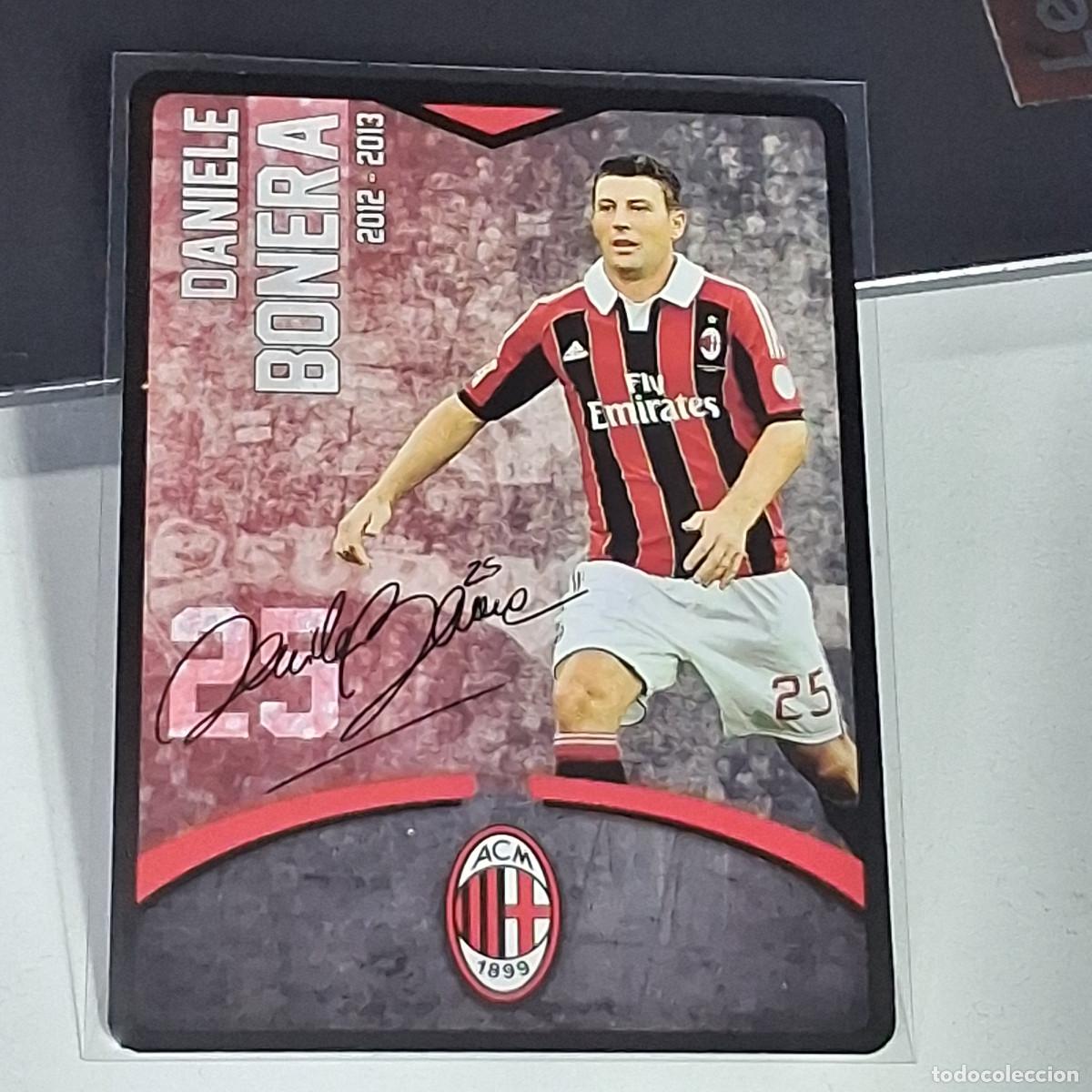 Football Stickers: D4 25 DANIELE BONERA SIGNED FIRMA AC MILAN 2012-2013 12 13 TOUCH PLAYERS CARDS PREZIOSI CARTAMUNDI