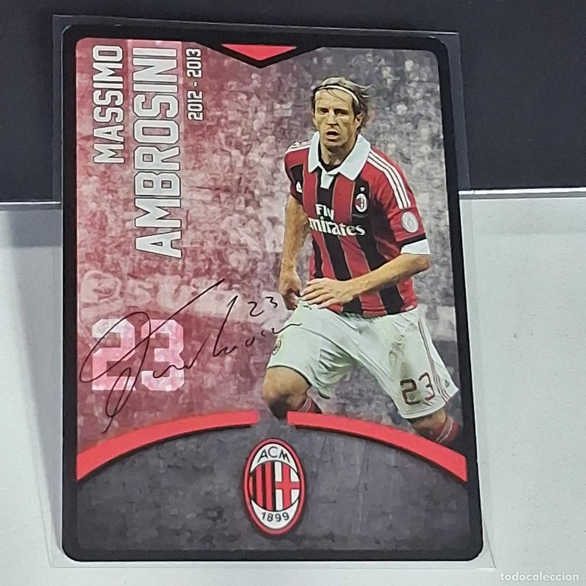 Football Stickers: D4 23 MASSIMO AMBROSINI SIGNED FIRMA MILAN 2012-2013 12 13 TOUCH PLAYERS CARDS PREZIOSI CARTAMUNDI