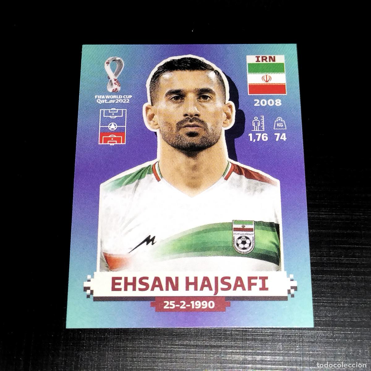 Cromos de f&uacute;tbol: IRN 5 EHSAN HAJSAFI IR IRAN CROMOS STICKER MUNDIAL QTAR 22 2022 FIFA WORLD CUP PANINI