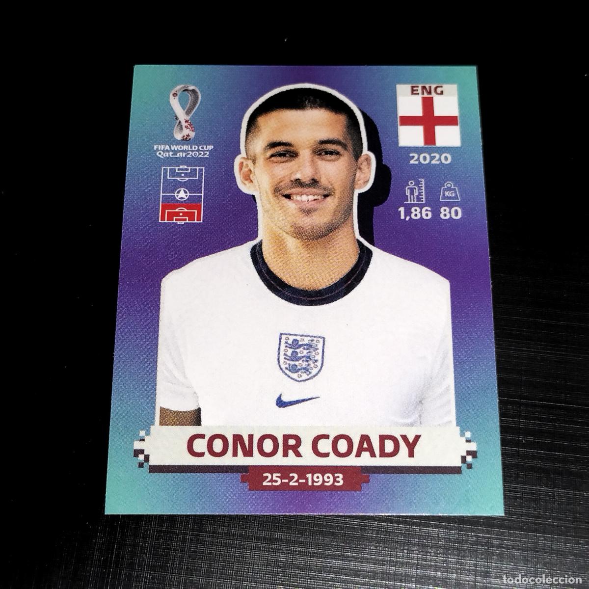Cromos de f&uacute;tbol: ENG 6 CONOR COADY INGLATERRA CROMOS STICKER MUNDIAL QTAR 22 2022 FIFA WORLD CUP PANINI