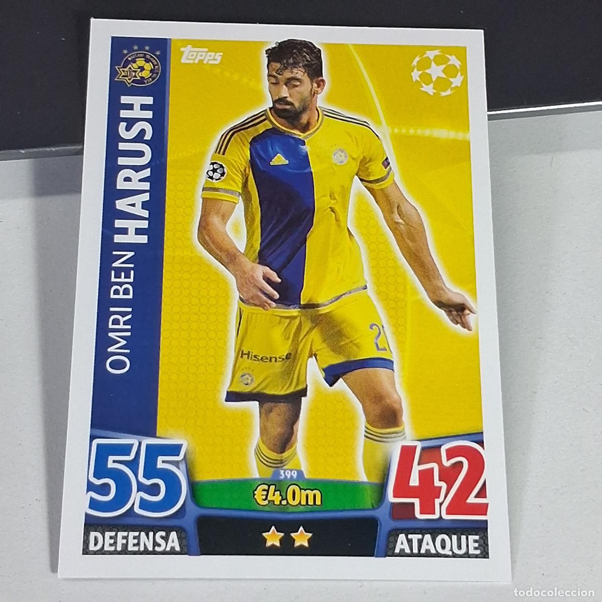 Cromos de f&uacute;tbol: D6 399 OMRI BEN HARUSH MACCABI CROMOS CARDS UEFA CHAMPIONS LEAGUE TOPPS ATTAX 15 16 2015 2016