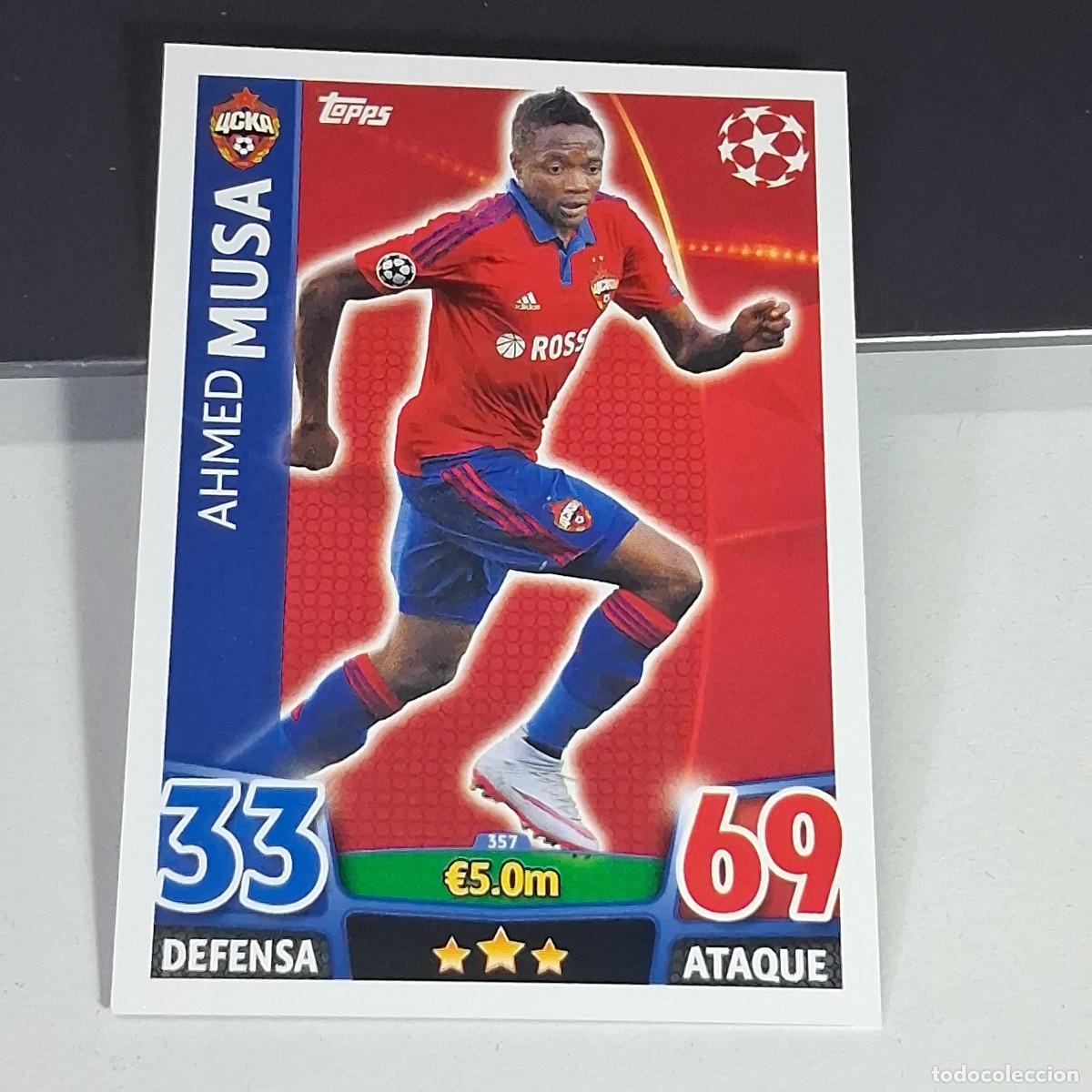 Cromos de f&uacute;tbol: D6 357 AHMED MUSA CSKA MOSKU CROMOS CARDS UEFA CHAMPIONS LEAGUE TOPPS ATTAX 15 16 2015 2016