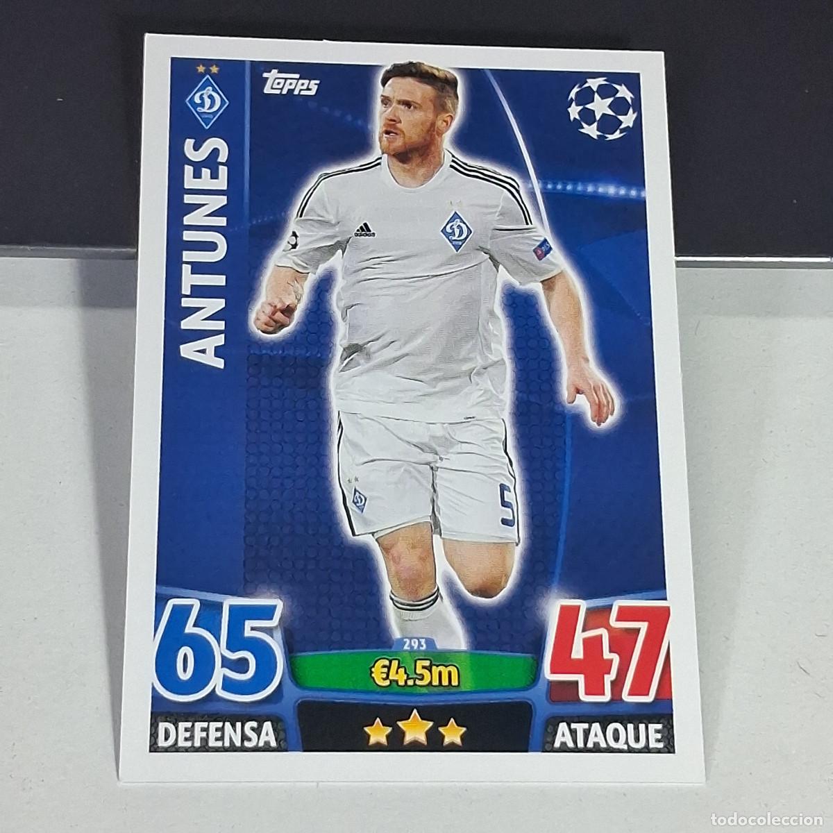 Cromos de f&uacute;tbol: D6 293 ANTUNES DYNAMO KIEV CROMOS CARDS UEFA CHAMPIONS LEAGUE TOPPS ATTAX 15 16 2015 2016