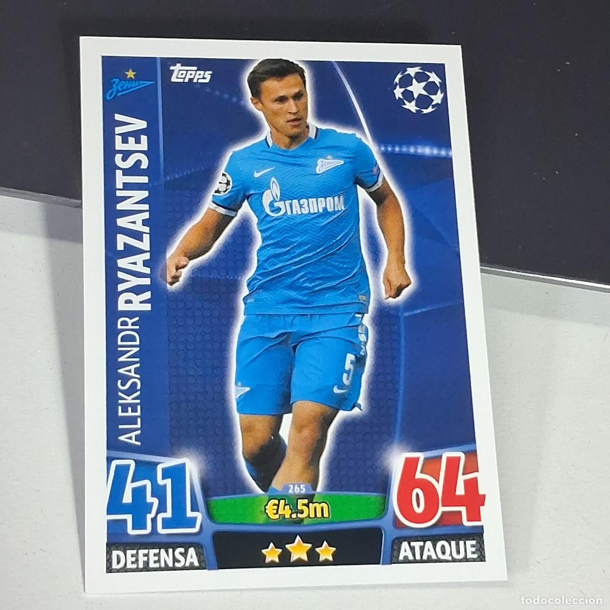 Cromos de f&uacute;tbol: D6 265 ALEKSANDR RYAZANTSEV ZENIT CROMOS CARDS UEFA CHAMPIONS LEAGUE TOPPS ATTAX 15 16 2015 2016