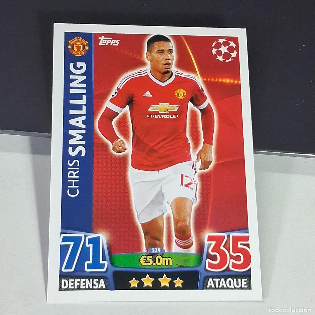 Cromos de f&uacute;tbol: D6 329 CHRIS SMALLING MANCHESTER UNITED CARDS UEFA CHAMPIONS LEAGUE TOPPS ATTAX 15 16 2015 2016