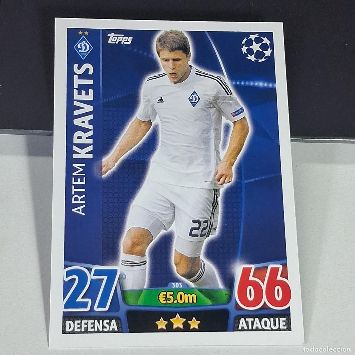 Cromos de f&uacute;tbol: D6 303 ARTEM KRAVETS DYNAMO KIEV CARDS UEFA CHAMPIONS LEAGUE TOPPS ATTAX 15 16 2015 2016