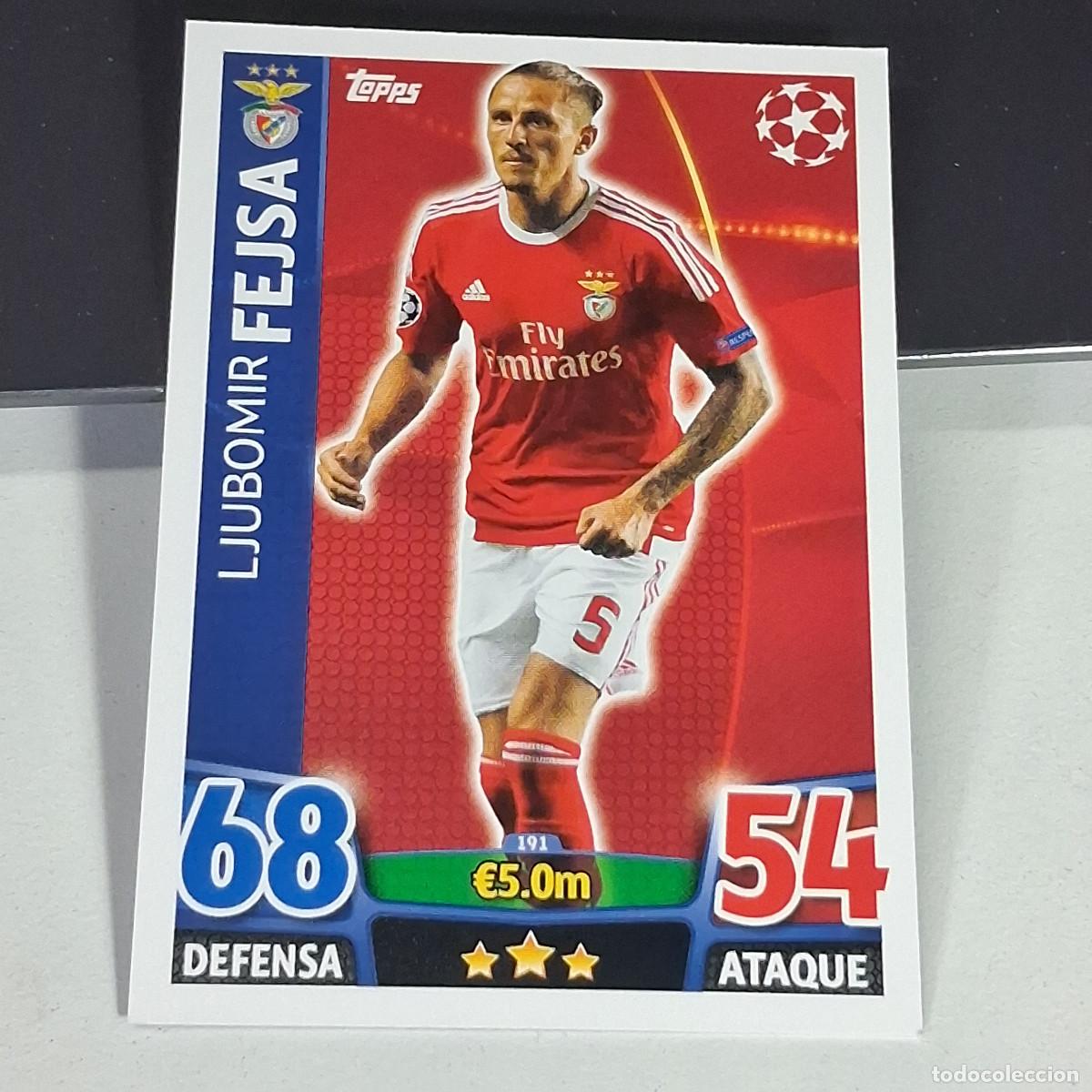 Cromos de f&uacute;tbol: D6 191 LJUBOMIR FEJSA BENFICA SLB CARDS UEFA CHAMPIONS LEAGUE TOPPS ATTAX 15 16 2015 2016