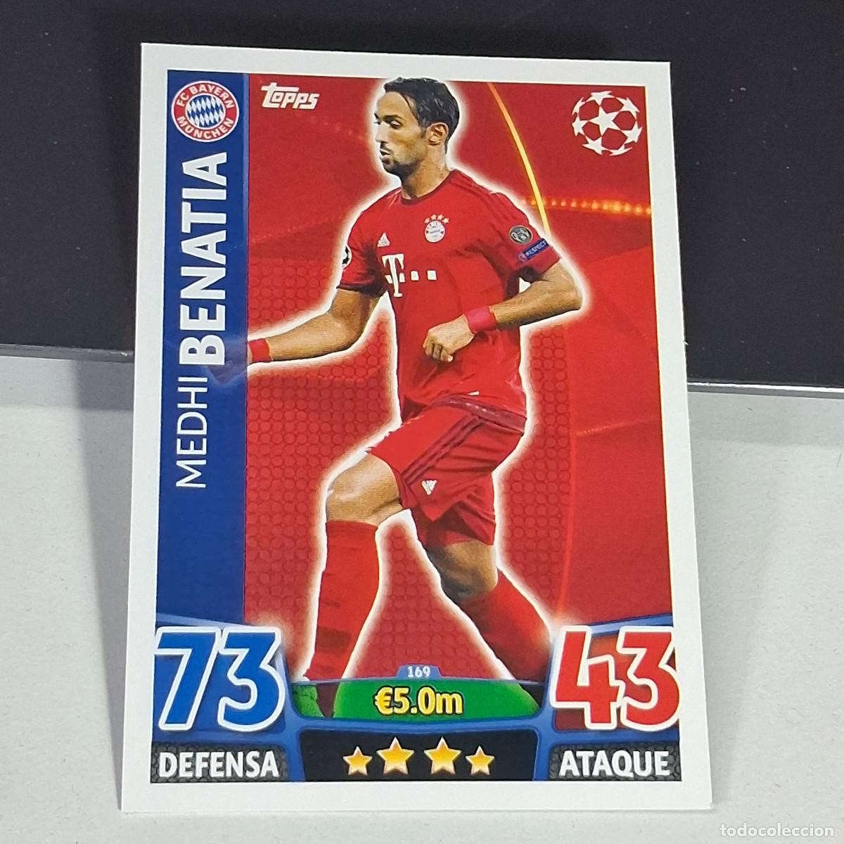 Cromos de f&uacute;tbol: D6 169 BENATIA BAYERN MUNICH CARDS UEFA CHAMPIONS LEAGUE TOPPS ATTAX 15 16 2015 2016