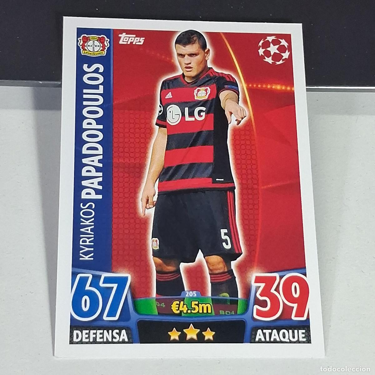 Cromos de f&uacute;tbol: D6 205 KYRIAKOS PAPADOPOULOS BAYER LEVERKUSE CARDS UEFA CHAMPIONS LEAGUE TOPPS ATTAX 15 16 2015 2016