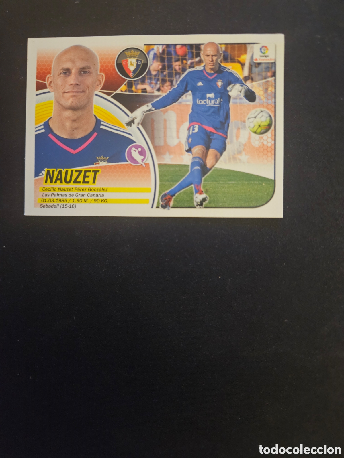Cromos de f&uacute;tbol: NAUZET N&ordm; 1 OSASUNA &ndash; LIGA ESTE 2016-17 PANINI