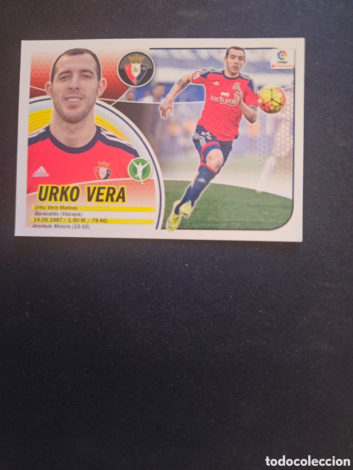 Cartes &agrave; collectionner de Football: URKO VERA N&ordm; 15B OSASUNA &ndash; LIGA ESTE 2016-17 PANINI