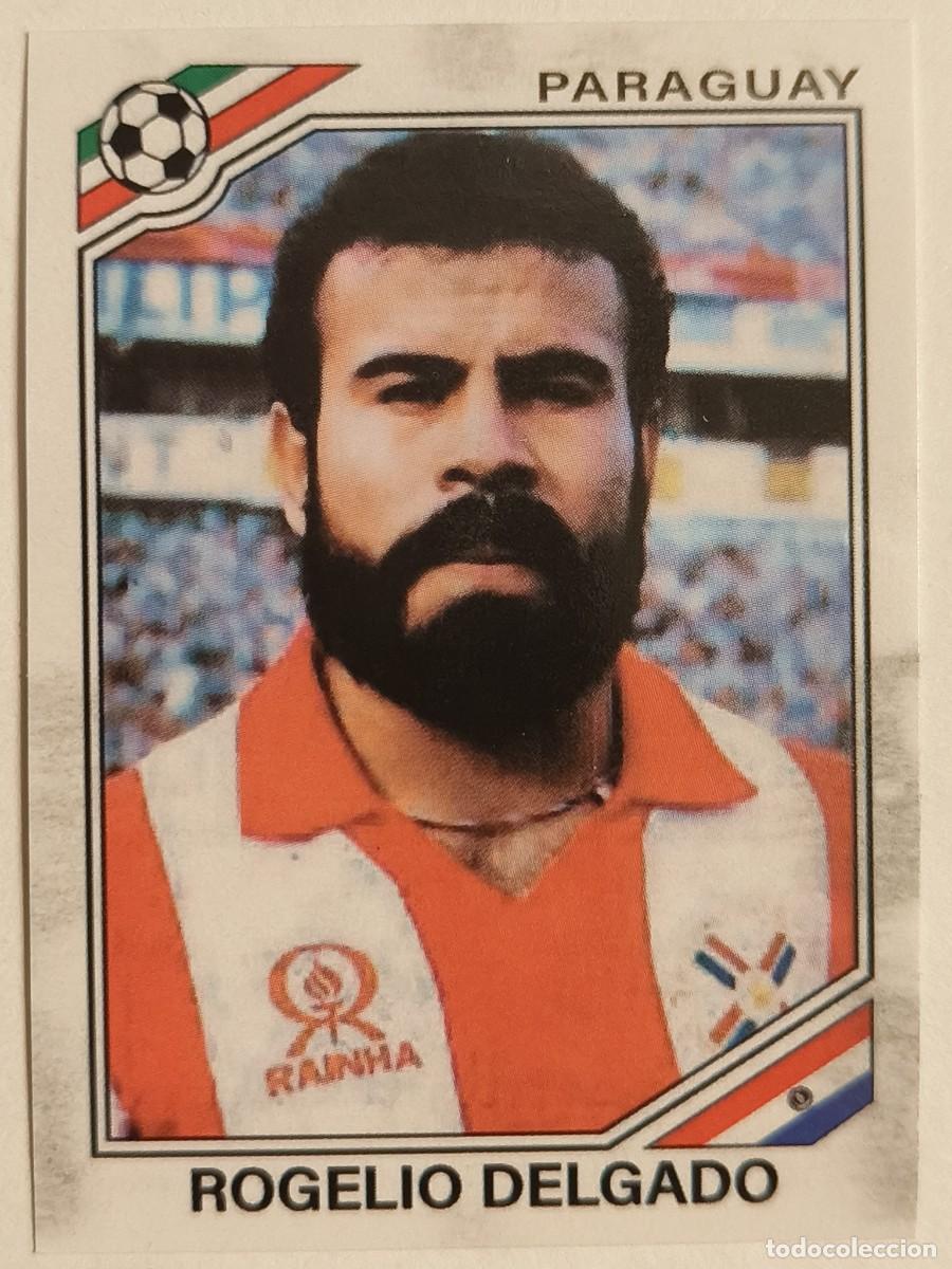 Cromos de f&uacute;tbol: #152 ROGELIO DELGADO (PARAGUAY) MUNDIAL MEXICO 86 PANINI