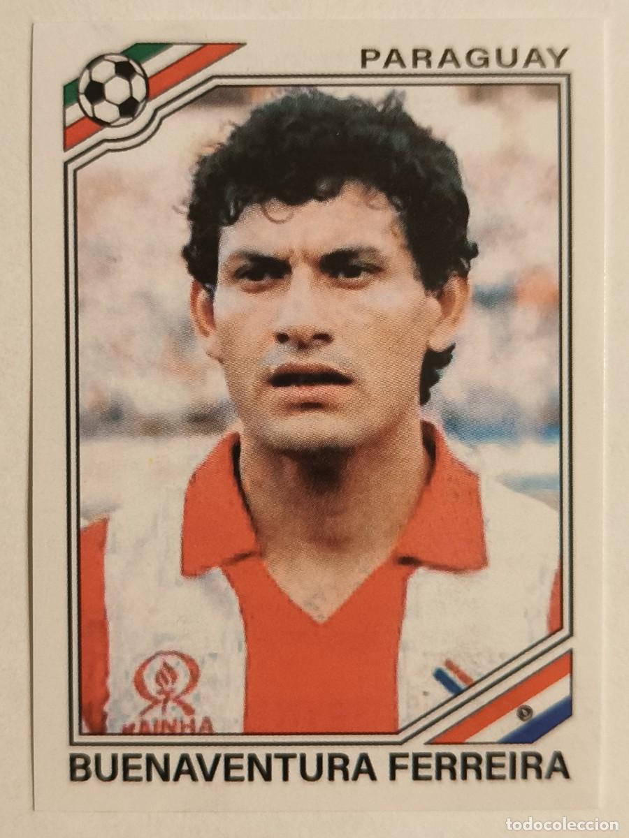 Cromos de f&uacute;tbol: #160 BUENAVENTURA FERREIRA (PARAGUAY) MUNDIAL MEXICO 86 PANINI
