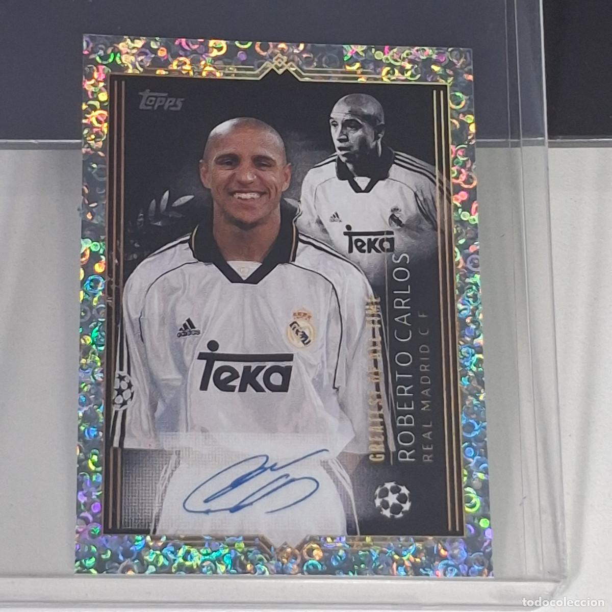 Cromos de f&uacute;tbol: C1 A1 734 ROBERTO CARLOS REAL MADRID FIRMADA CHAMPIONS STICKER 2023 2024 23 24 ALBUM TOPPS LEAGUE
