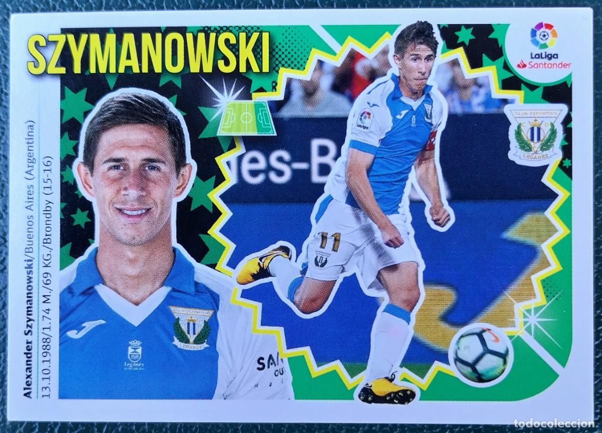 Cromos de f&uacute;tbol: 16A / 16 A SZYMANOWSKI CD LEGANES CROMOS ALBUM EDICIONES ESTE 2018 2019 18 19