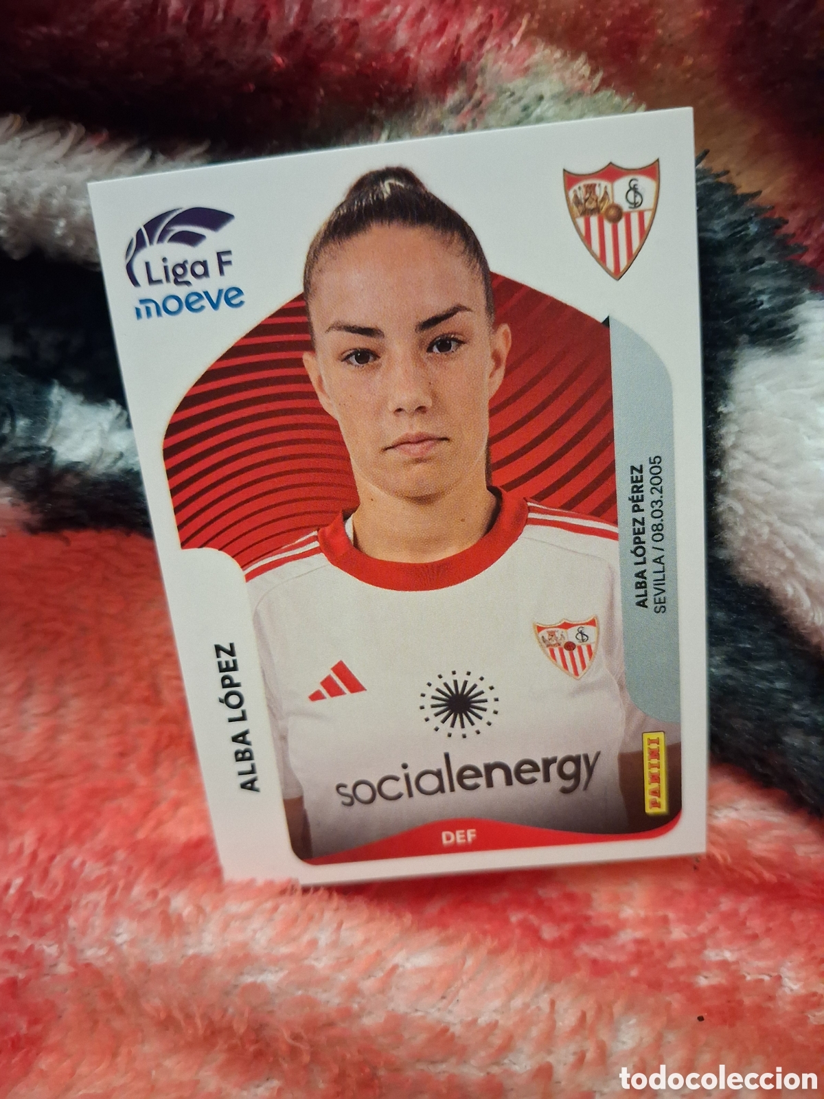 Cromos de f&uacute;tbol: CROMO PANINI LIGA FEMENINA F 2025-26 (25 - 26) - N&ordm; 308 B - ALBA L&Oacute;PEZ - SEVILLA