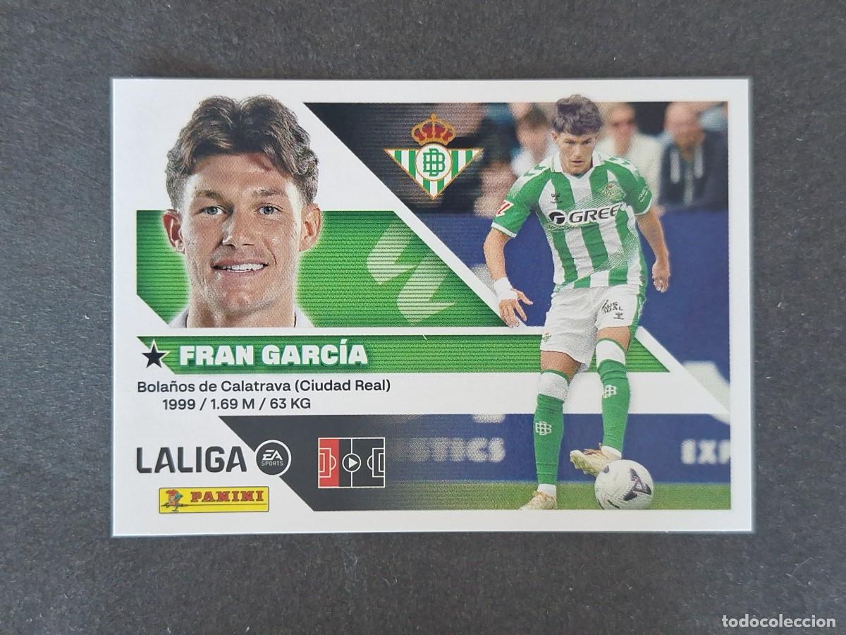 Cromos de f&uacute;tbol: L1 FRAN GARCIA REAL BETIS FICHAJE 6 LIGA ESTE 2026 2027 26 27 NUNCA PEGADO SIN PEGAR