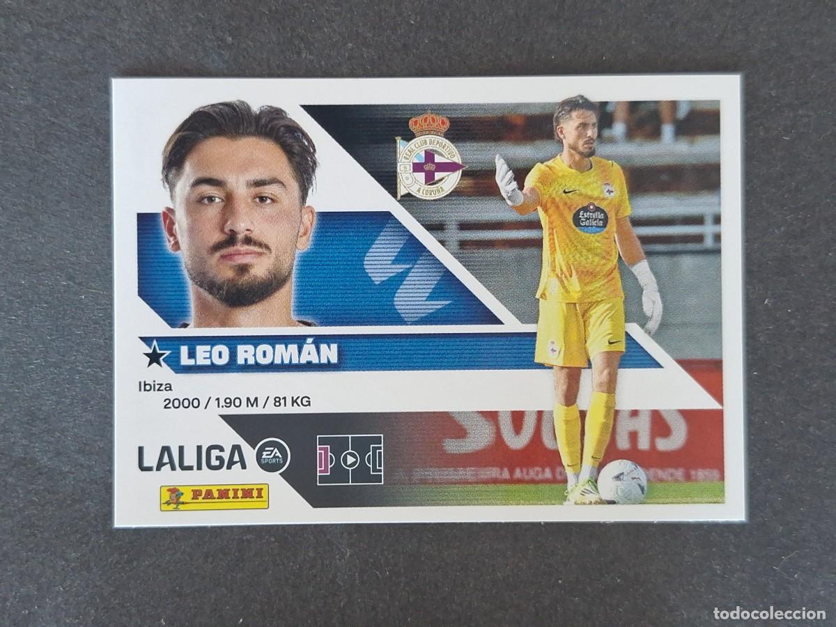 Cromos de f&uacute;tbol: L1 LEO ROMAN DEPORTIVO DE LA CORU&Ntilde;A FICHAJE 8 LIGA ESTE 2026 2027 26 27 NUNCA PEGADO SIN PEGAR