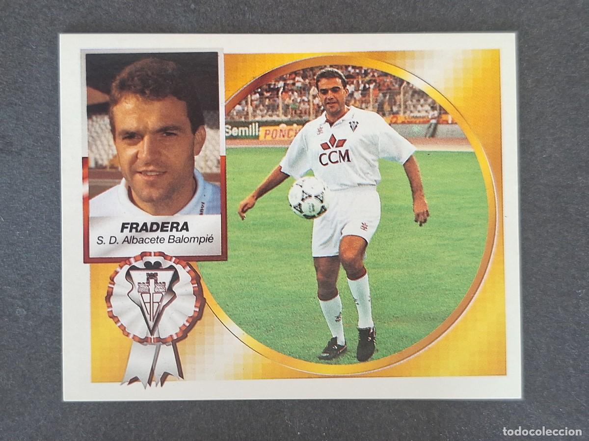 Cromos de f&uacute;tbol: L5 FRADERA ALBACETE BALOMPIE LIGA ESTE 1994 1995 94 95 NUNCA PEGADO SIN PEGAR