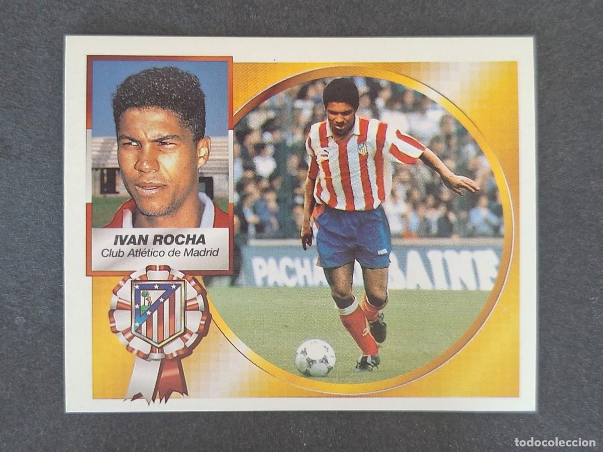 Cromos de f&uacute;tbol: L5 IVAN ROCHA ATLETICO DE MADRID LIGA ESTE 1994 1995 94 95 NUNCA PEGADO SIN PEGAR