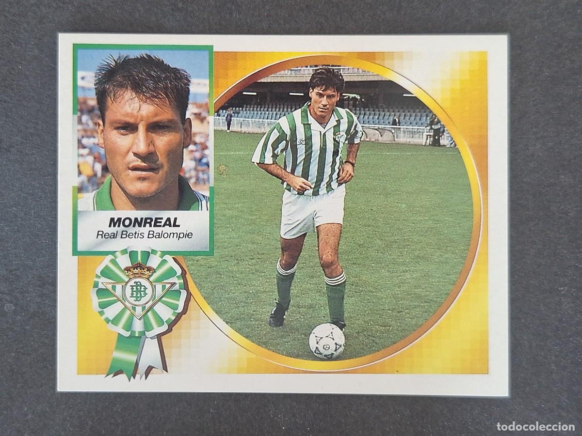 Cromos de f&uacute;tbol: L5 MONREAL REAL BETIS BALOMPIE LIGA ESTE 1994 1995 94 95 NUNCA PEGADO SIN PEGAR