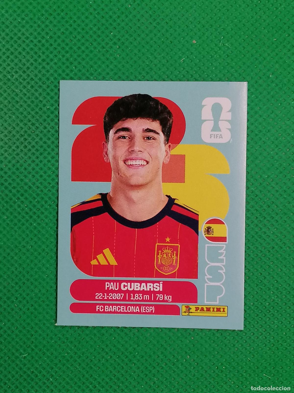 Cromos de f&uacute;tbol: PAU CUBARSI ESPA&Ntilde;A ESP UPDATE SET ⚽ PANINI FIFA MUNDIAL WORLD CUP 26 2026 STICKER ⚽
